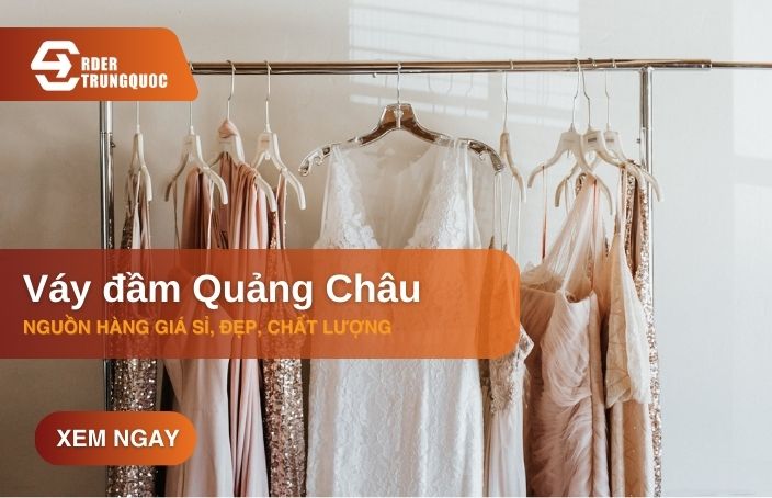 Váy đầm Quảng Châu giá sỉ